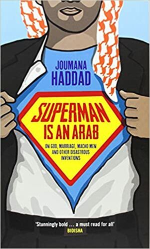 Superman est arabe by Joumana Haddad