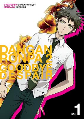 Danganronpa 2: Goodbye Despair Volume 1 by Kuroki Q, Spike Chunsoft