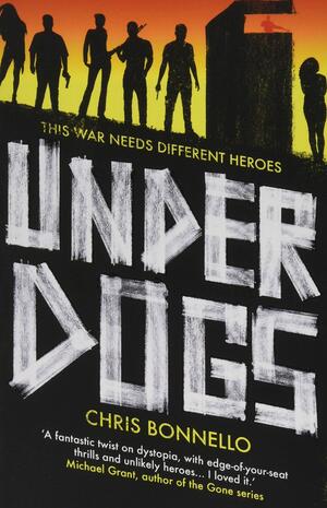 Underdogs by Chris Bonnello