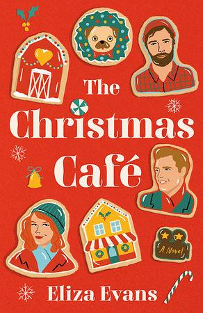 The Christmas Cafe by Eliza Evans