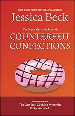 Counterfeit Confections by Jessica Beck