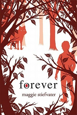 Forever by Maggie Stiefvater