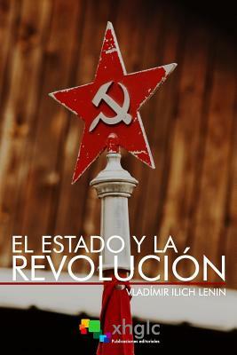 El Estado y la Revolución by Vladimir Lenin