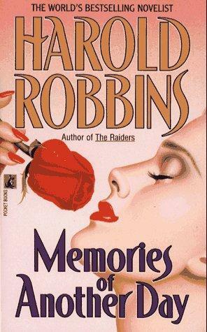 Memories of Another Day by Harold Robbins