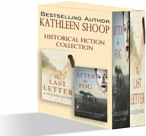 After The Fog / The Last Letter by Kathleen Shoop