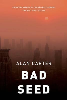 Bad Seed by Alan Carter