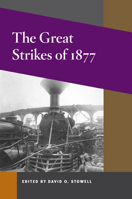 The Great Strikes of 1877 by 