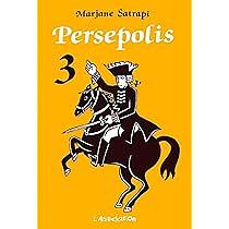 Persepolis, deel 3 by Marjane Satrapi