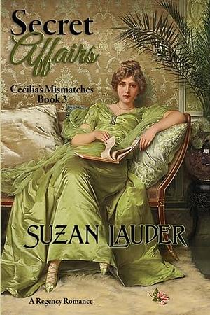 Secret Affairs by Suzan Lauder