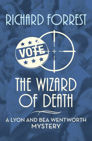 The Wizard of Death by Richard Forrest