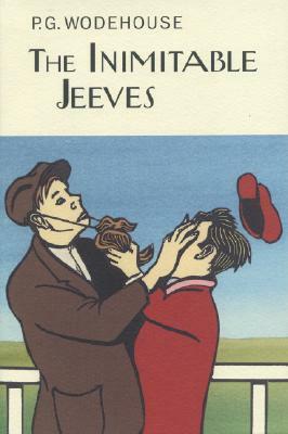 The Inimitable Jeeves by P.G. Wodehouse