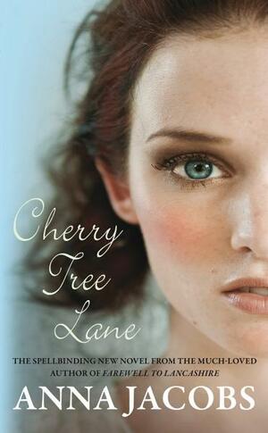 Cherry Tree Lane by Anna Jacobs
