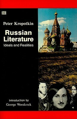 Russian Literature by Peter Kropotkin