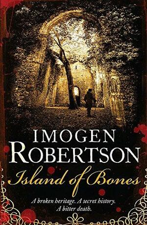 Island of Bones by Imogen Robertson