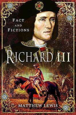 Richard III by Matthew Lewis