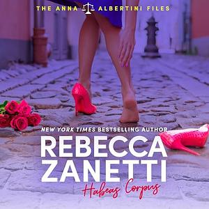 Habeas Corpus  by Rebecca Zanetti