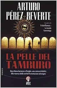 La pelle del tamburo by Arturo Pérez-Reverte