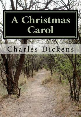 A Christmas Carol by Charles Dickens