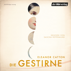 Die Gestirne by Eleanor Catton