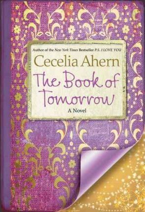 The Book of Tomorrow by Cecelia Ahern