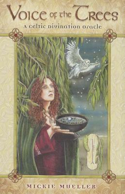 Voice of the Trees: A Celtic Divination Oracle With Paperback Book by Mickie Mueller