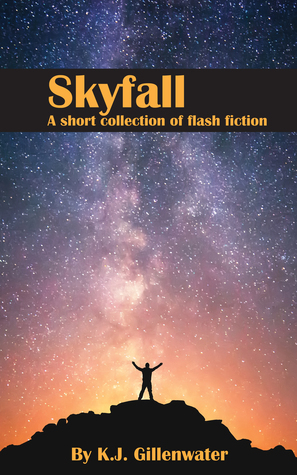 Skyfall by K.J. Gillenwater