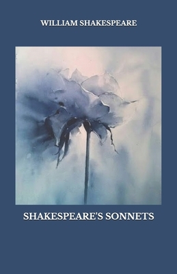 Shakespeare's Sonnets by William Shakespeare