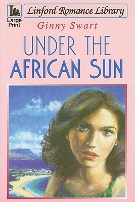 Under the African Sun by Ginny Swart