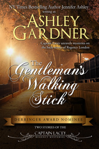 The Gentleman's Walking Stick by Ashley Gardner