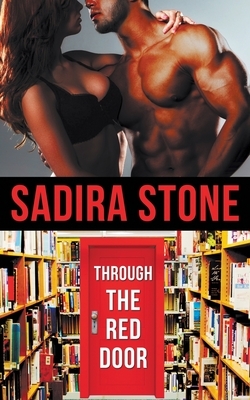 Through the Red Door by Sadira Stone