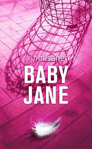 Baby Jane by Sofi Oksanen