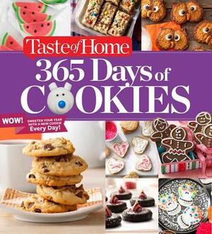 Taste of Home 365 Days of Cookies: Sweeten Your Year with a New Cookie Every Day by 