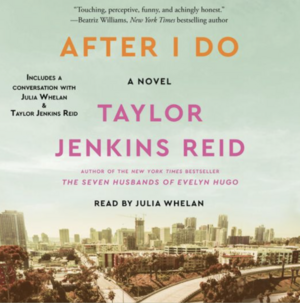 After I Do by Taylor Jenkins Reid