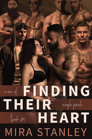 Finding Their Heart by Mira Stanley