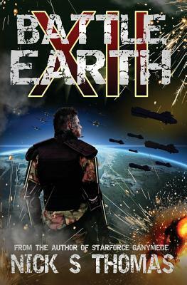 Battle Earth XII by Nick S. Thomas