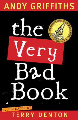 The Very Bad Book by Andy Griffiths, Terry Denton
