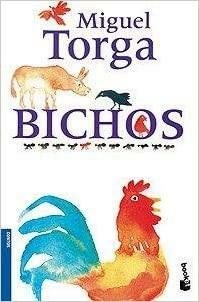 Bichos by Miguel Torga