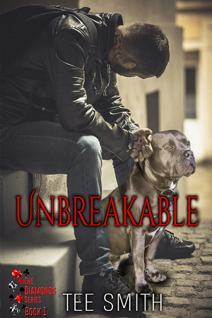 Unbreakable by Tee Smith