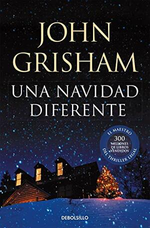 Una Navidad diferente by John Grisham