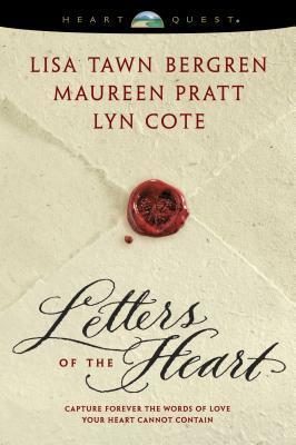 Letters of the Heart by Lisa Tawn Bergren