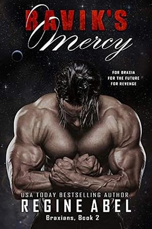 Ravik's Mercy by Regine Abel