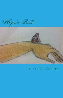 Hope's Rest by Sarah L. Chaney