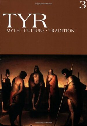 Tyr Myth Culture Tradition Vol. 3 by Joshua Buckley