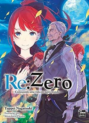 Re:Zero: Começando uma Vida em Outro Mundo, Vol. 20 by Tappei Nagatsuki