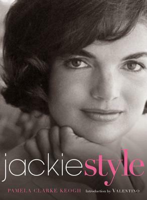 Jackie Style by Pamela Clarke Keogh