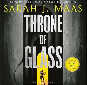 Throne of Glass (Audiobook) by Sarah J. Maas
