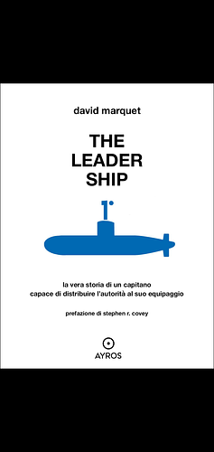 The leader ship  by L. David Marquet
