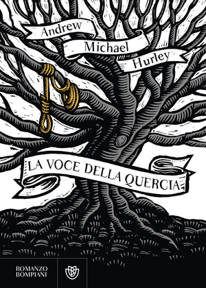 La voce della quercia by Andrew Michael Hurley