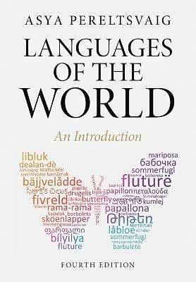 Languages of the World: An Introduction by Asya Pereltsvaig