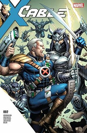 Cable (2017-) #2 by James Robinson, Carlos Pacheco, Dale Keown